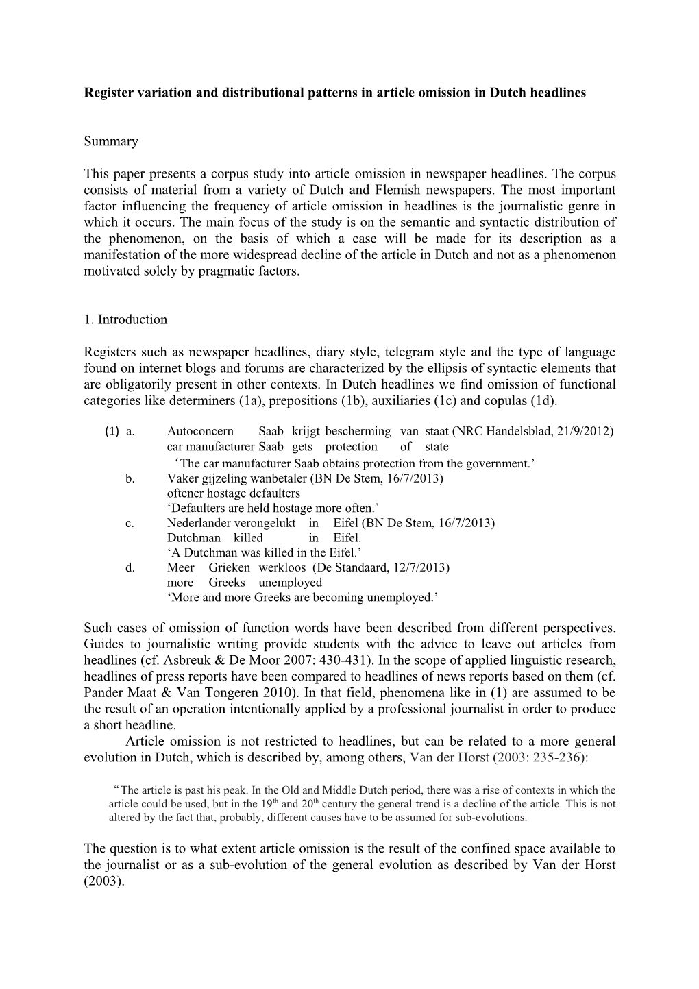 Register Variation and Distributional Patterns in Article Omission in Dutch Headlines