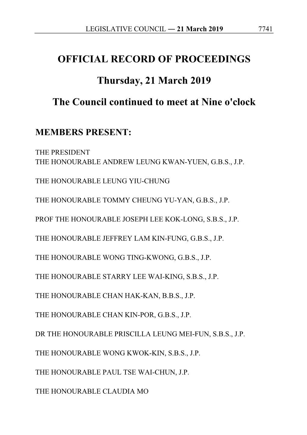 OFFICIAL RECORD of PROCEEDINGS Thursday, 21 March 2019 the Council Continued to Meet at Nine O'clock