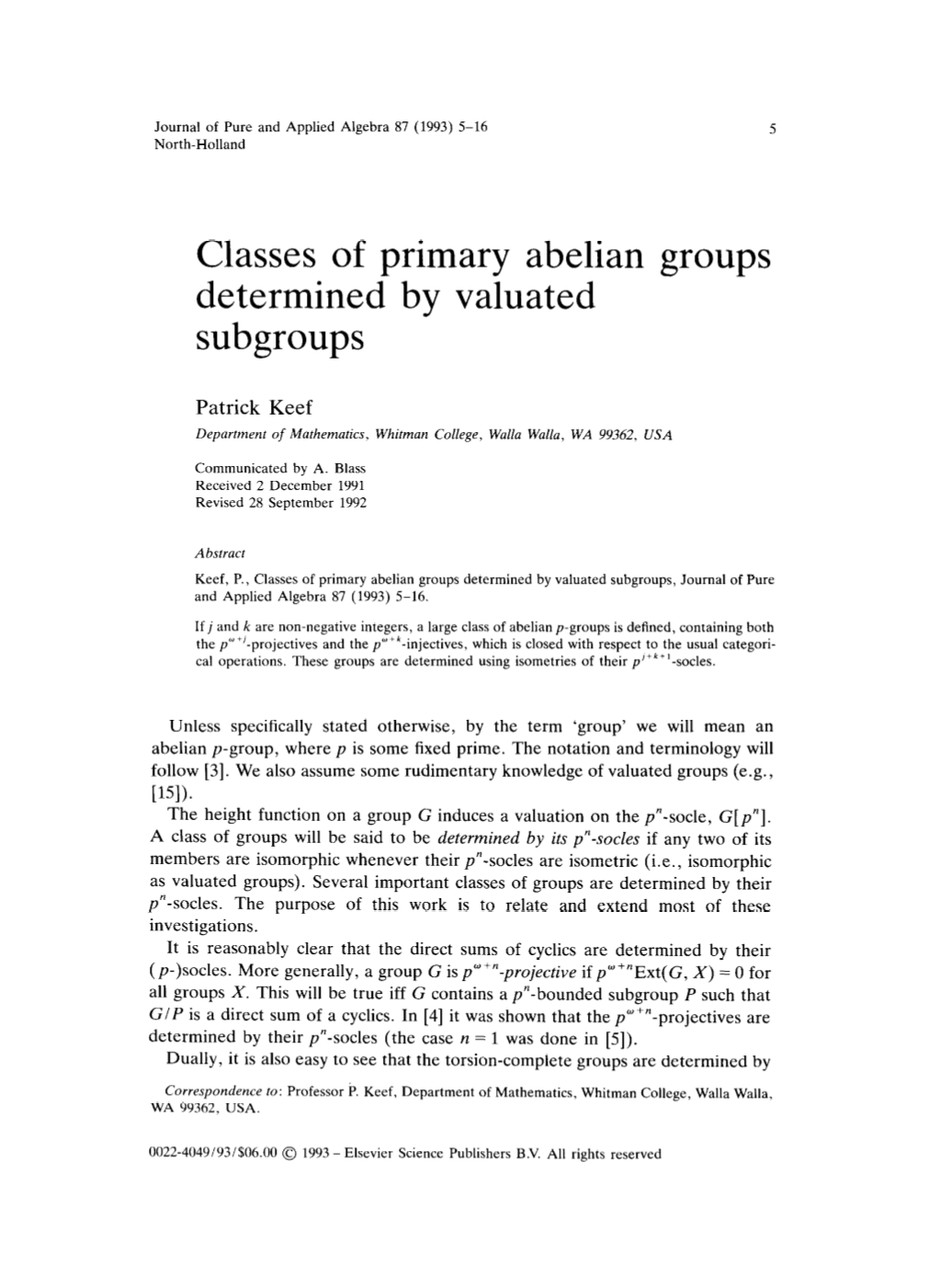 Classes of Primary Abelian Groups Determined by Valuated Subgroups