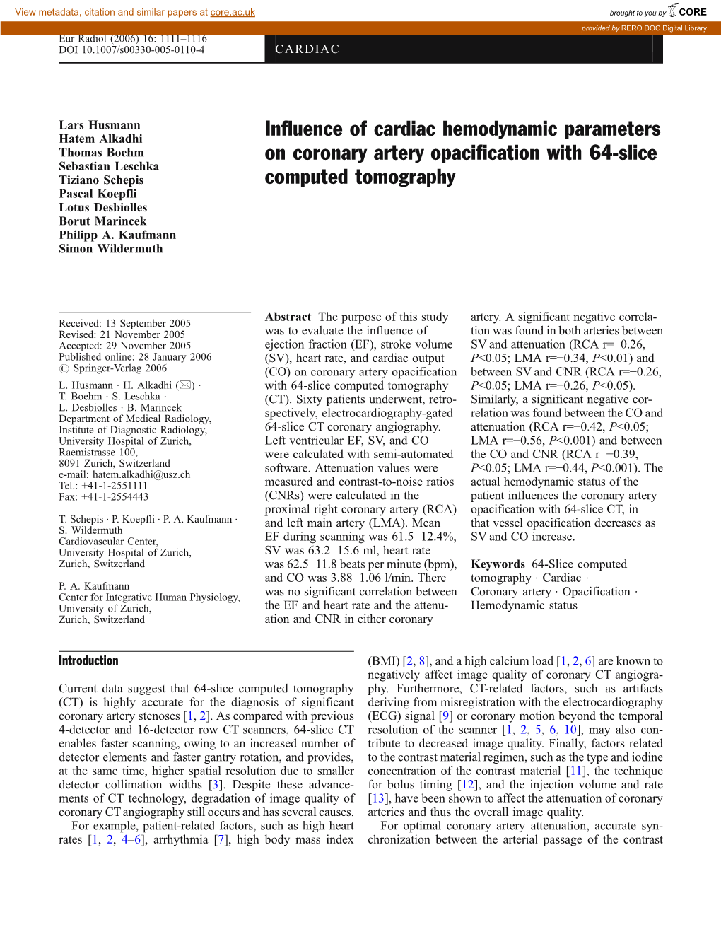 Influence of Cardiac Hemodynamic Parameters on Coronary Artery