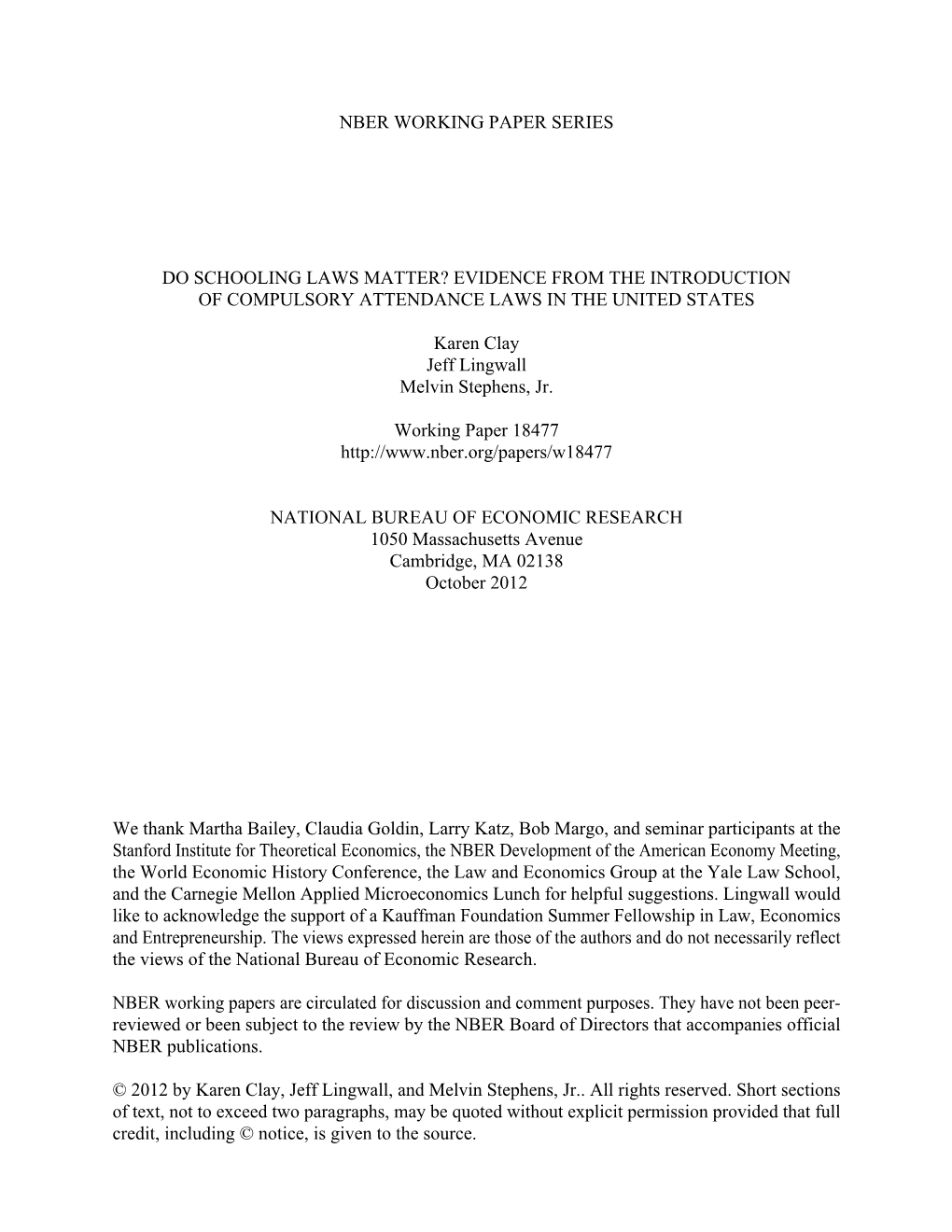 Evidence from the Introduction of Compulsory Attendance Laws in the United States