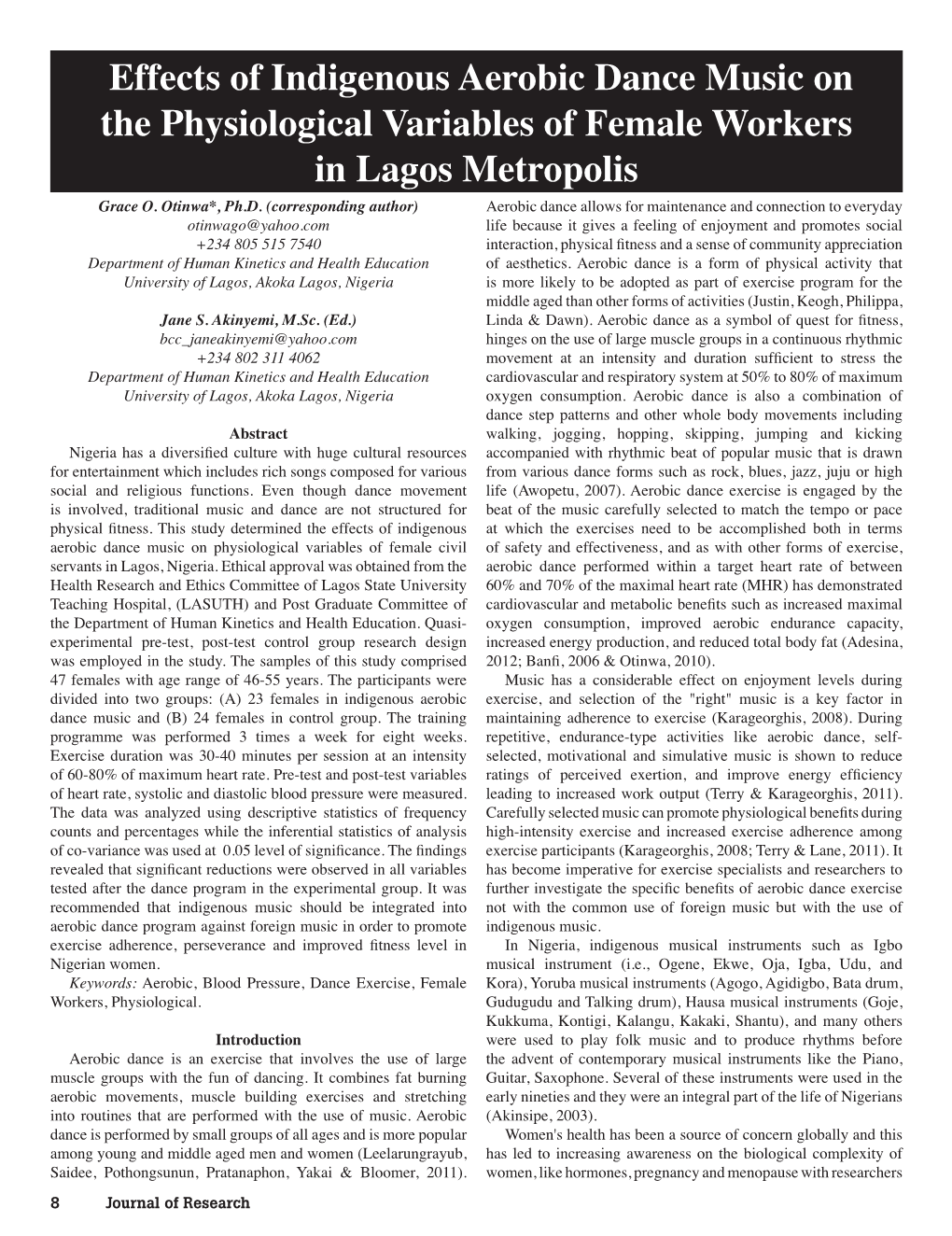 Effects of Indigenous Aerobic Dance Music on the Physiological Variables of Female Workers in Lagos Metropolis Grace O