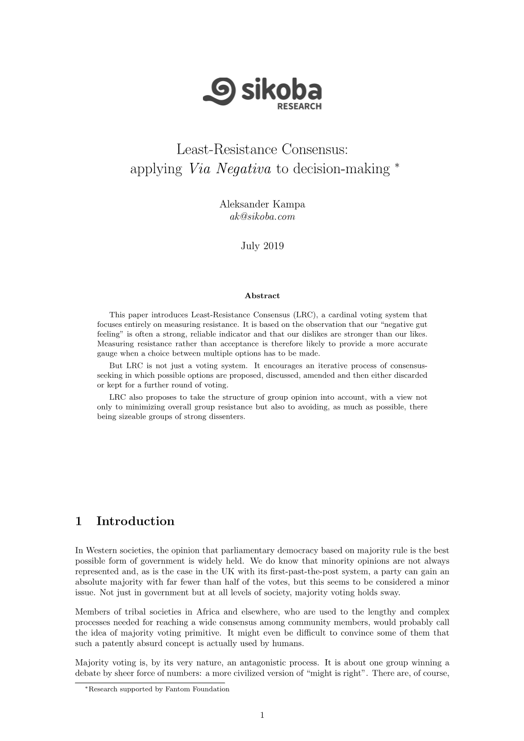 Least-Resistance Consensus: Applying Via Negativa to Decision-Making ∗