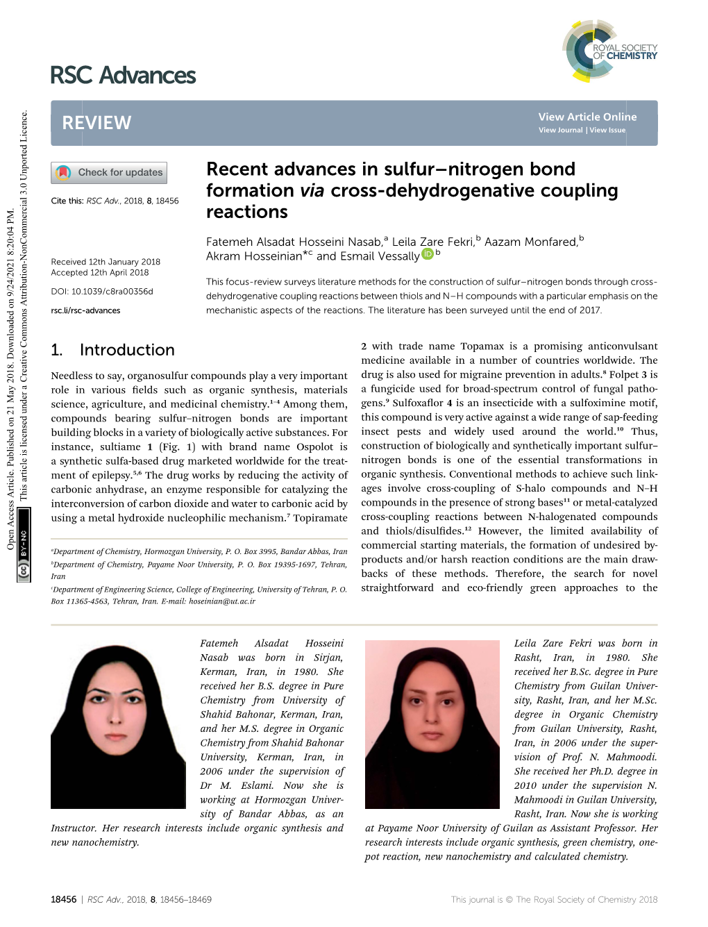 Recent Advances in Sulfur–Nitrogen Bond Formation Via Cross-Dehydrogenative Coupling Cite This: RSC Adv.,2018,8, 18456 Reactions