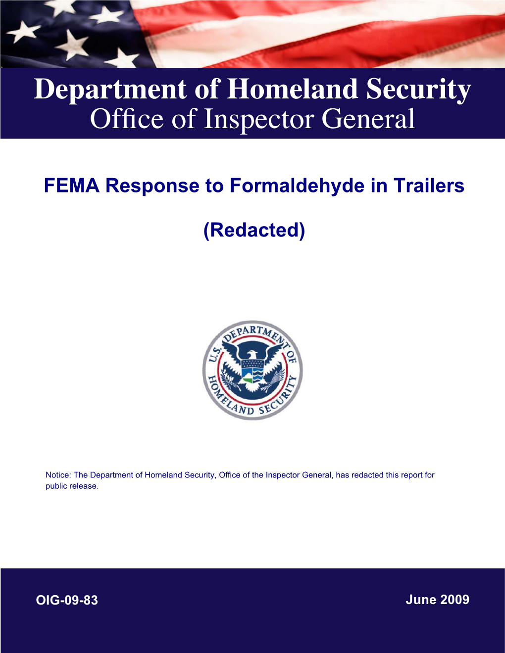 FEMA Response to Formaldehyde in Trailer, OIG-09-83