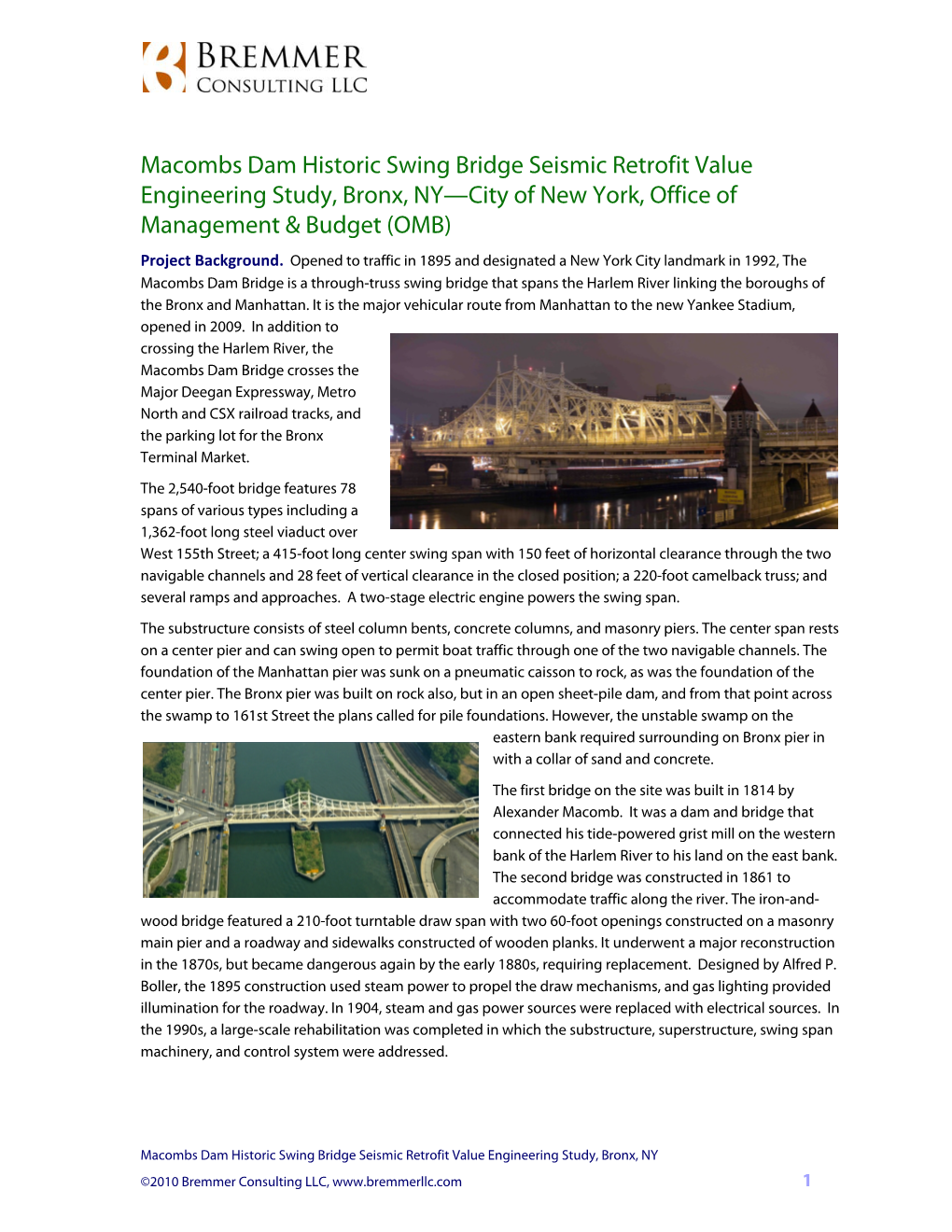 Macombs Dam Historic Swing Bridge Seismic Retrofit Value Engineering Study, Bronx, NY—City of New York, Office of Management & Budget (OMB) Project Background