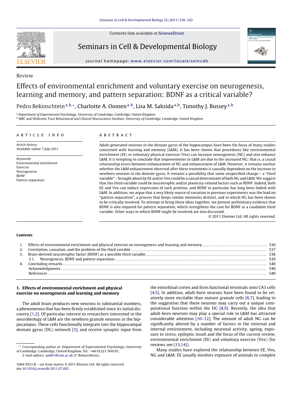 Effects of Environmental Enrichment and Voluntary Exercise on Neurogenesis