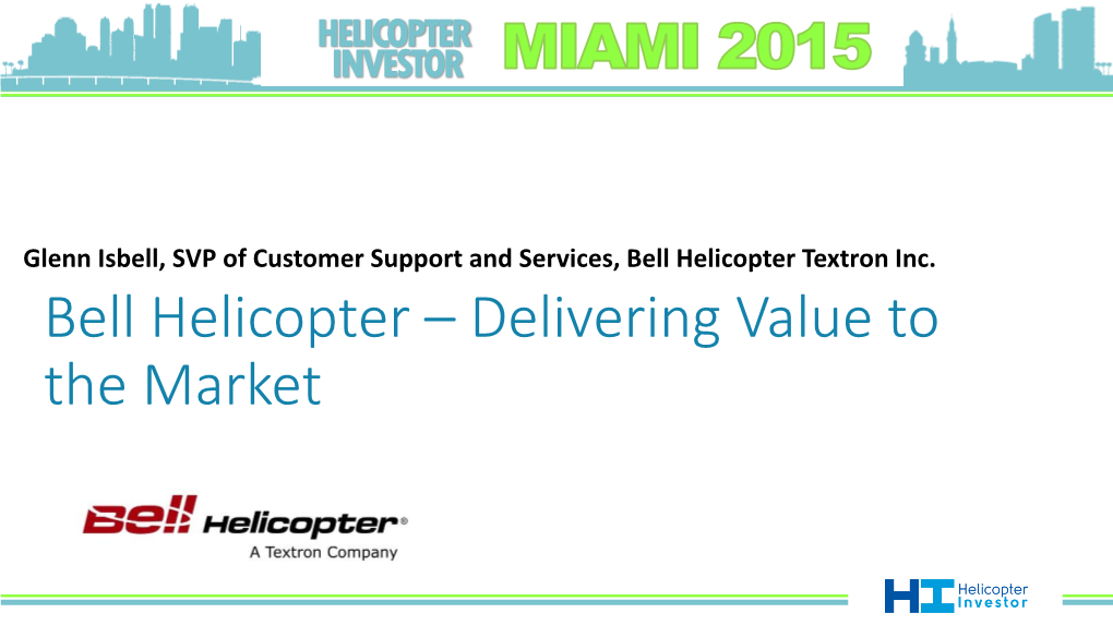 Bell Helicopter – Delivering Value to the Market