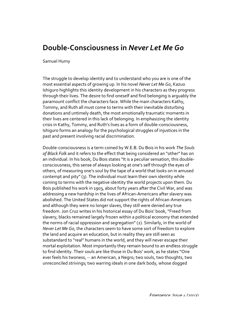 Double-Consciousness in Never Let Me Go by Sam Humy