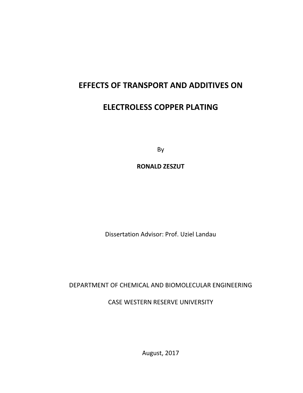 Effects of Transport and Additives on Electroless Copper Plating