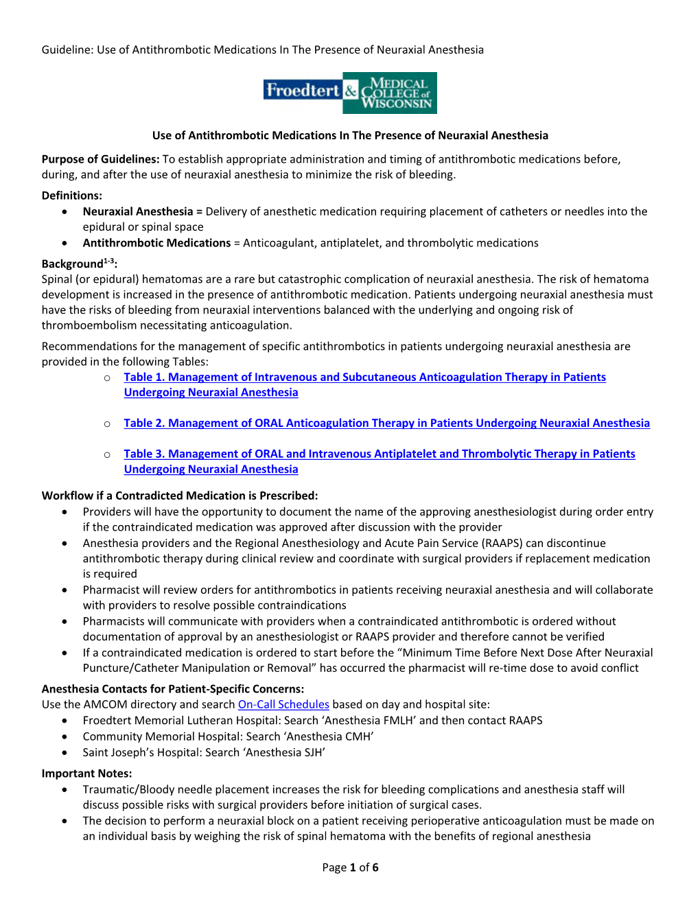 Use of Antithrombotic Medications in the Presence of Neuraxial Anesthesia