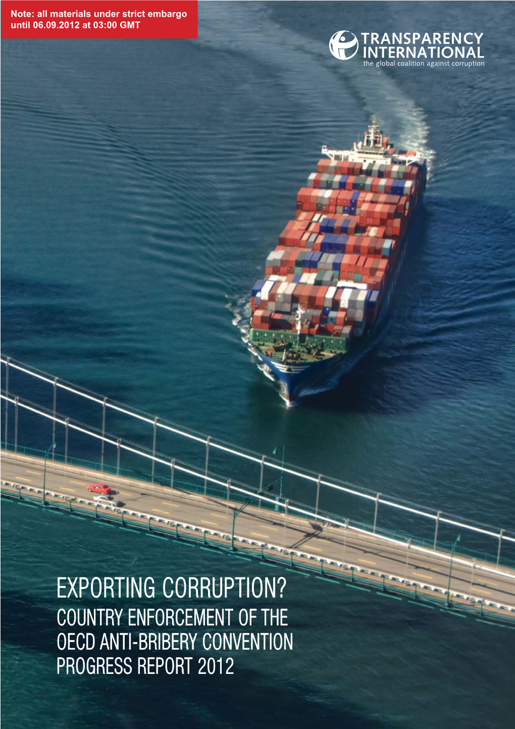Exporting Corruption?