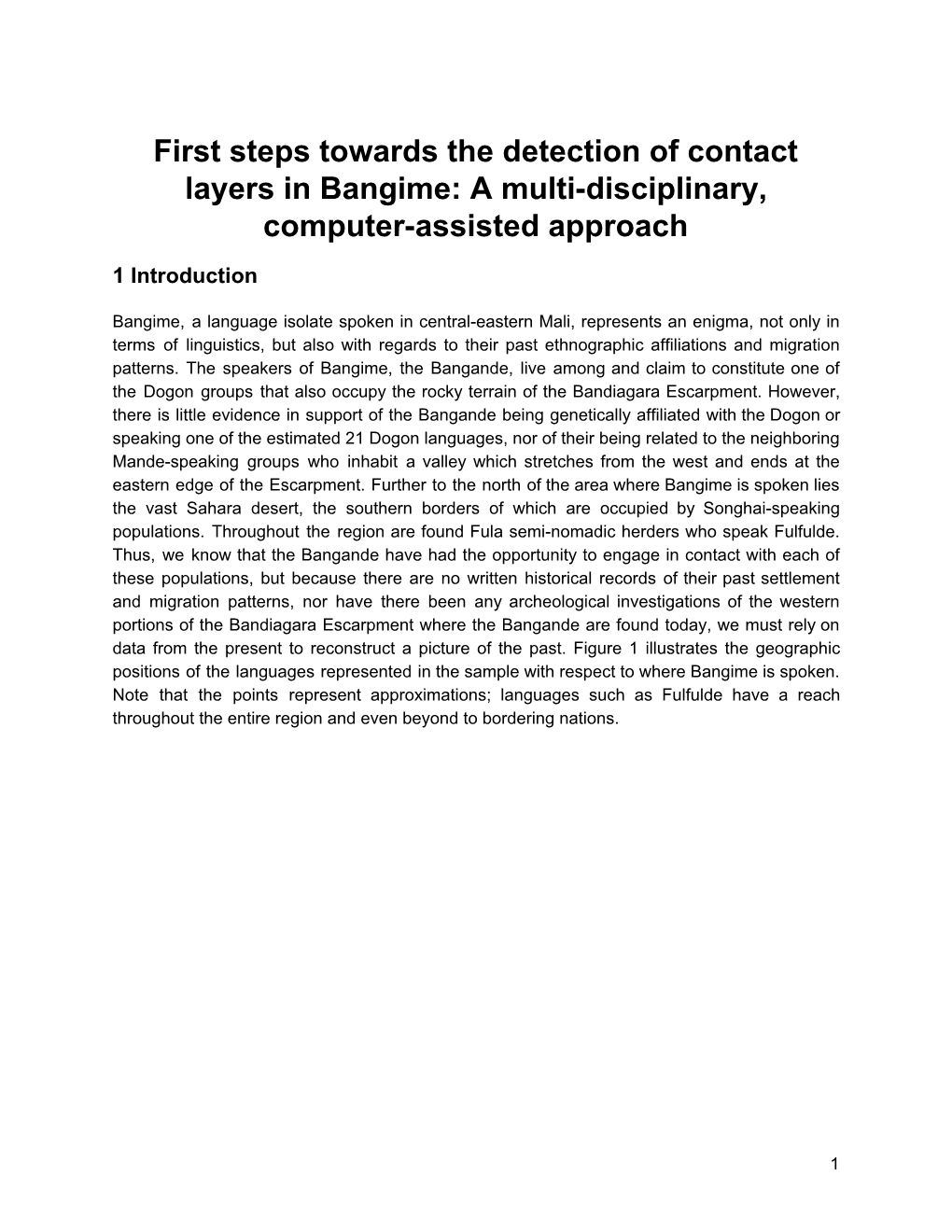 First Steps Towards the Detection of Contact Layers in Bangime: a Multi-Disciplinary, Computer-Assisted Approach