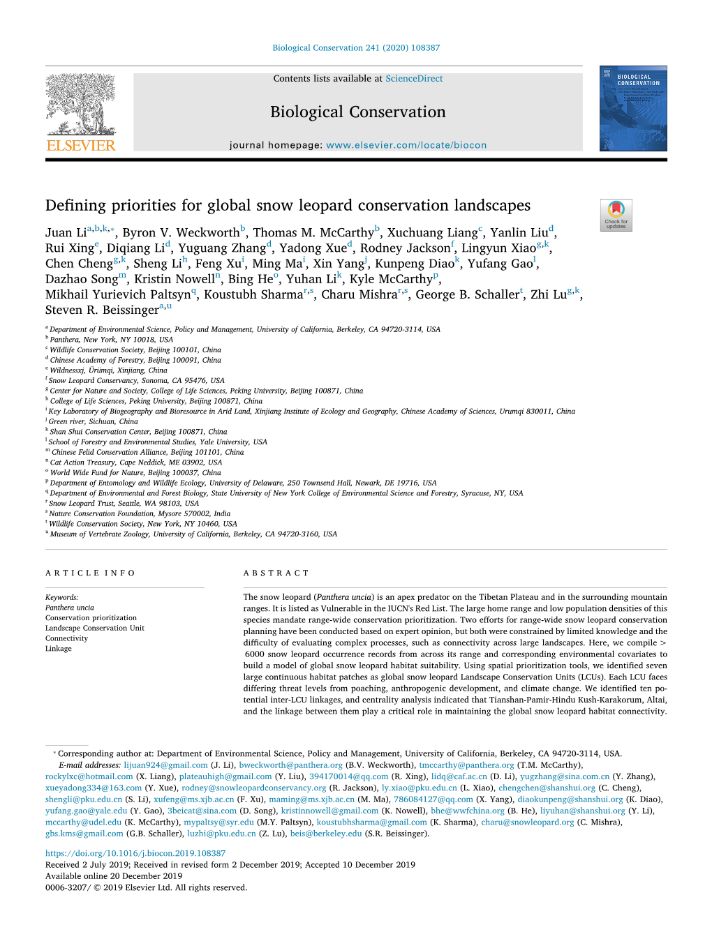 Defining Priorities for Global Snow Leopard Conservation Landscapes T ⁎ Juan Lia,B,K, , Byron V