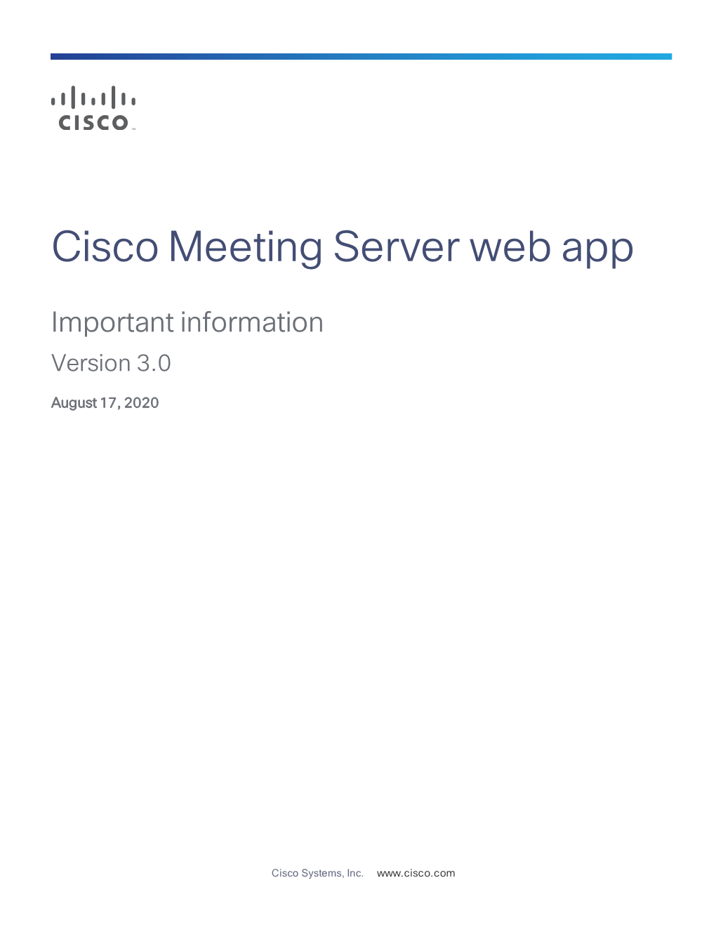 Cisco Meeting Server Web App 3.0 Important Information