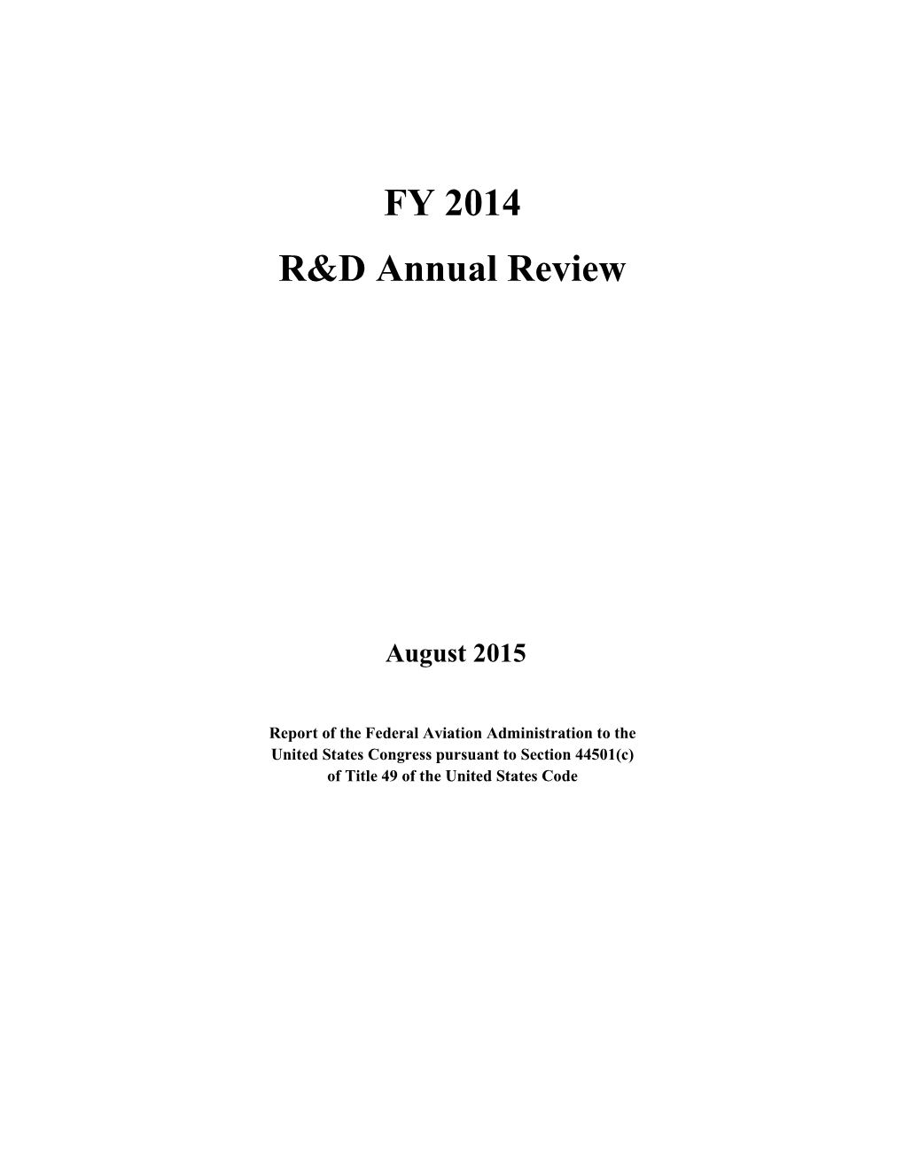 FY 2014 R&D Annual Review