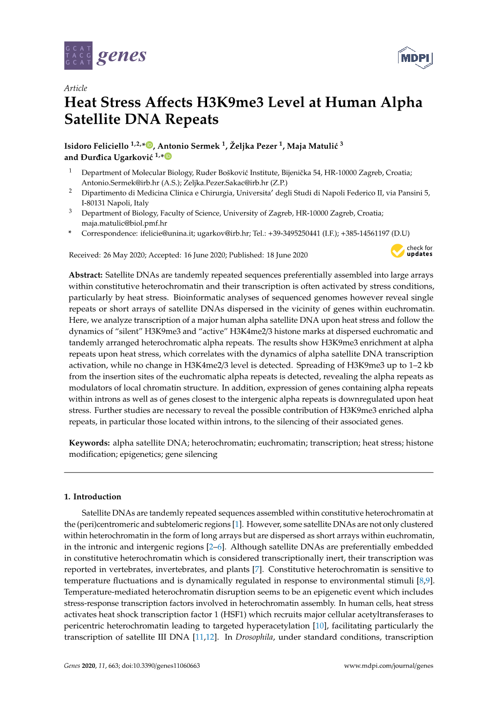 Heat Stress Affects H3k9me3 Level at Human Alpha Satellite DNA Repeats