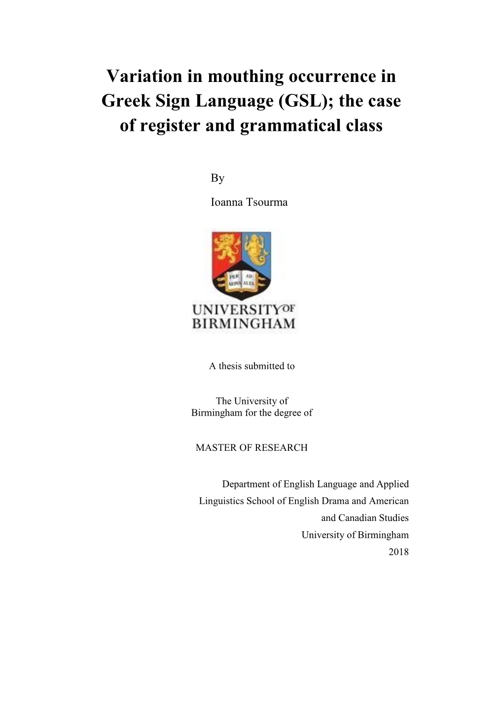 Variation in Mouthing Occurrence in Greek Sign Language (GSL); the Case of Register and Grammatical Class