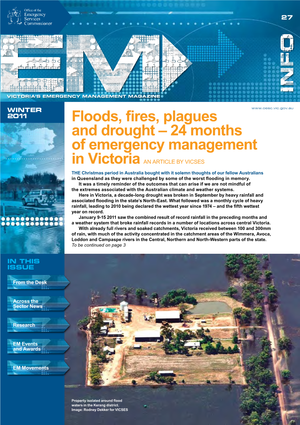 Floods, Fires, Plagues and Drought – 24 Months of Emergency