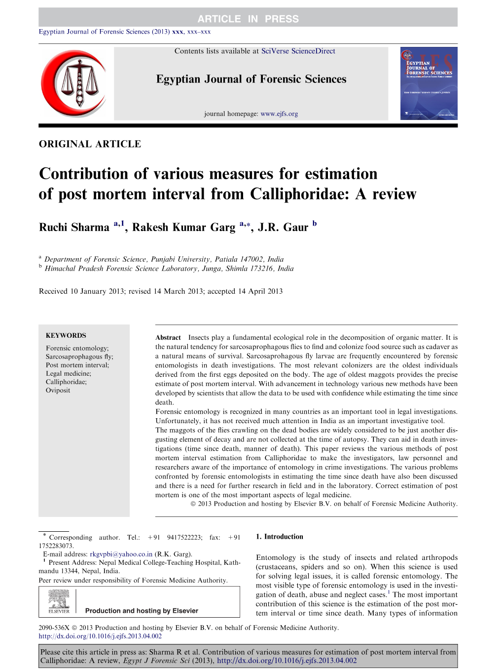 Contribution of Various Measures for Estimation of Post Mortem Interval from Calliphoridae: a Review