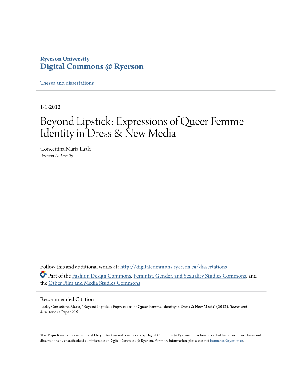 Beyond Lipstick: Expressions of Queer Femme Identity in Dress & New
