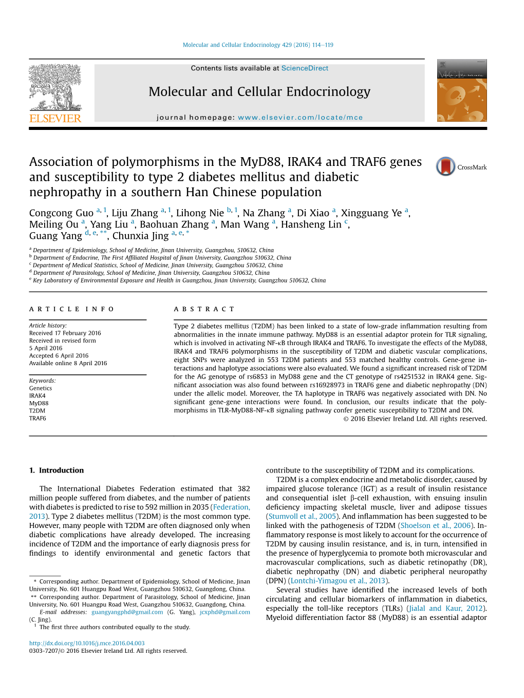 Association of Polymorphisms in the Myd88, IRAK4 and TRAF6 Genes