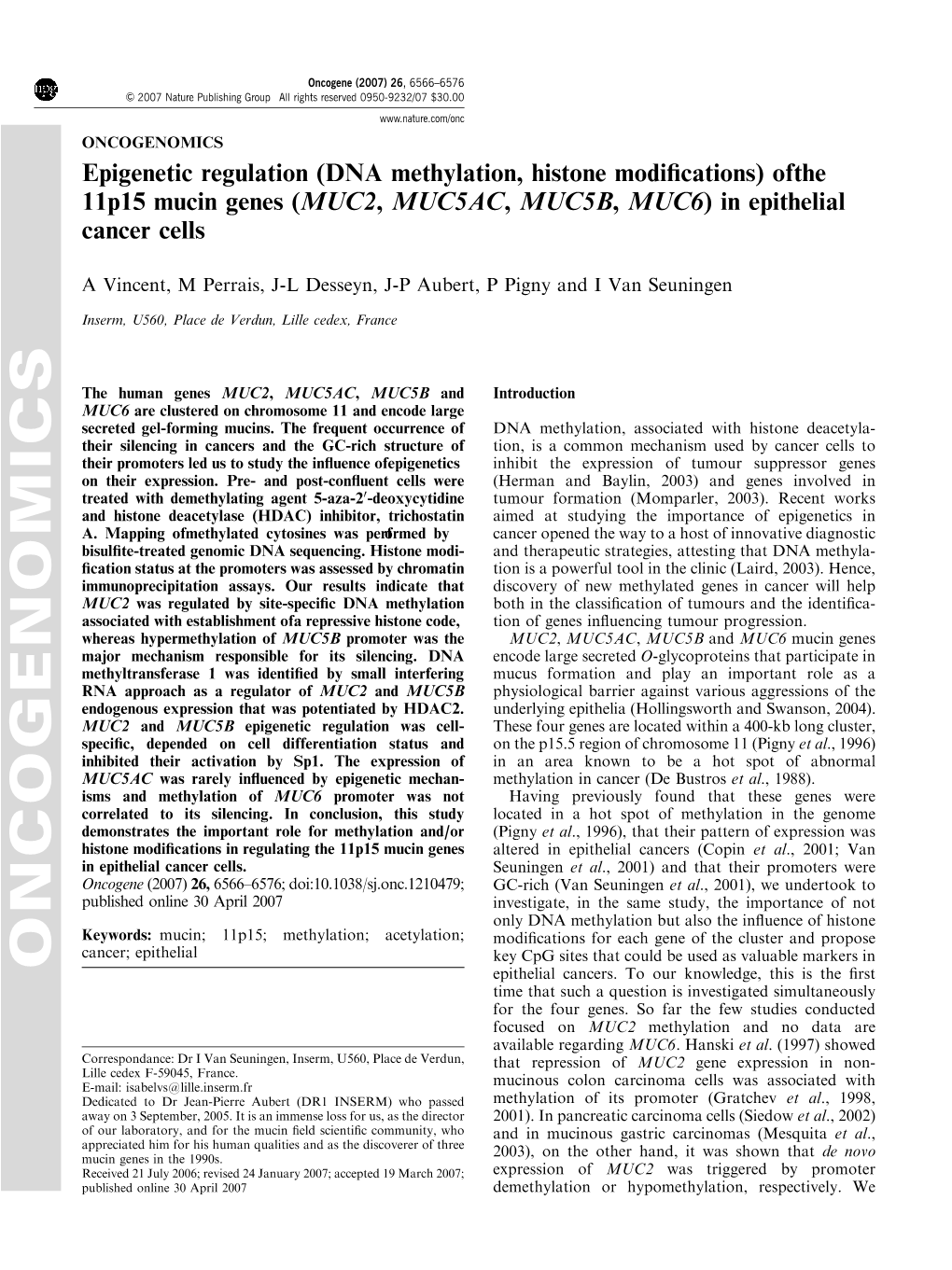 Epigenetic Regulation (DNA Methylation, Histone Modifications