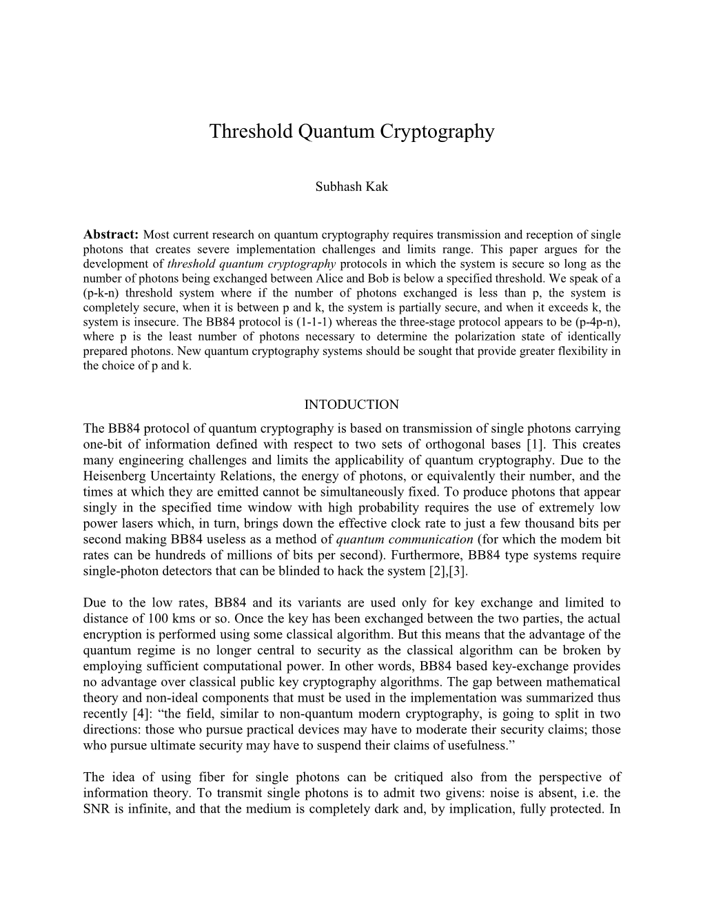 Threshold Quantum Cryptography