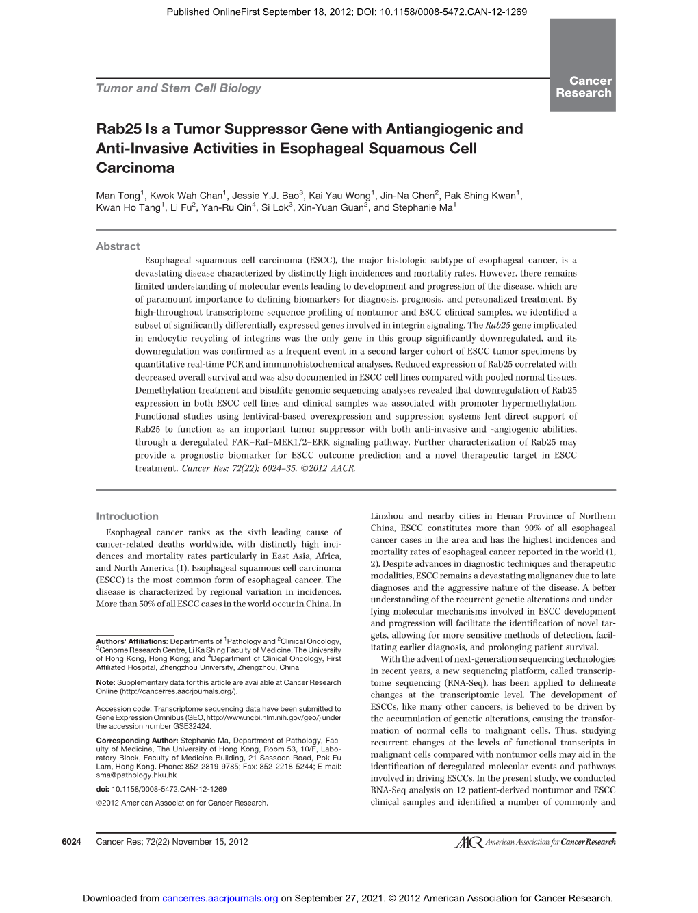 Rab25 Is a Tumor Suppressor Gene with Antiangiogenic and Anti-Invasive Activities in Esophageal Squamous Cell Carcinoma