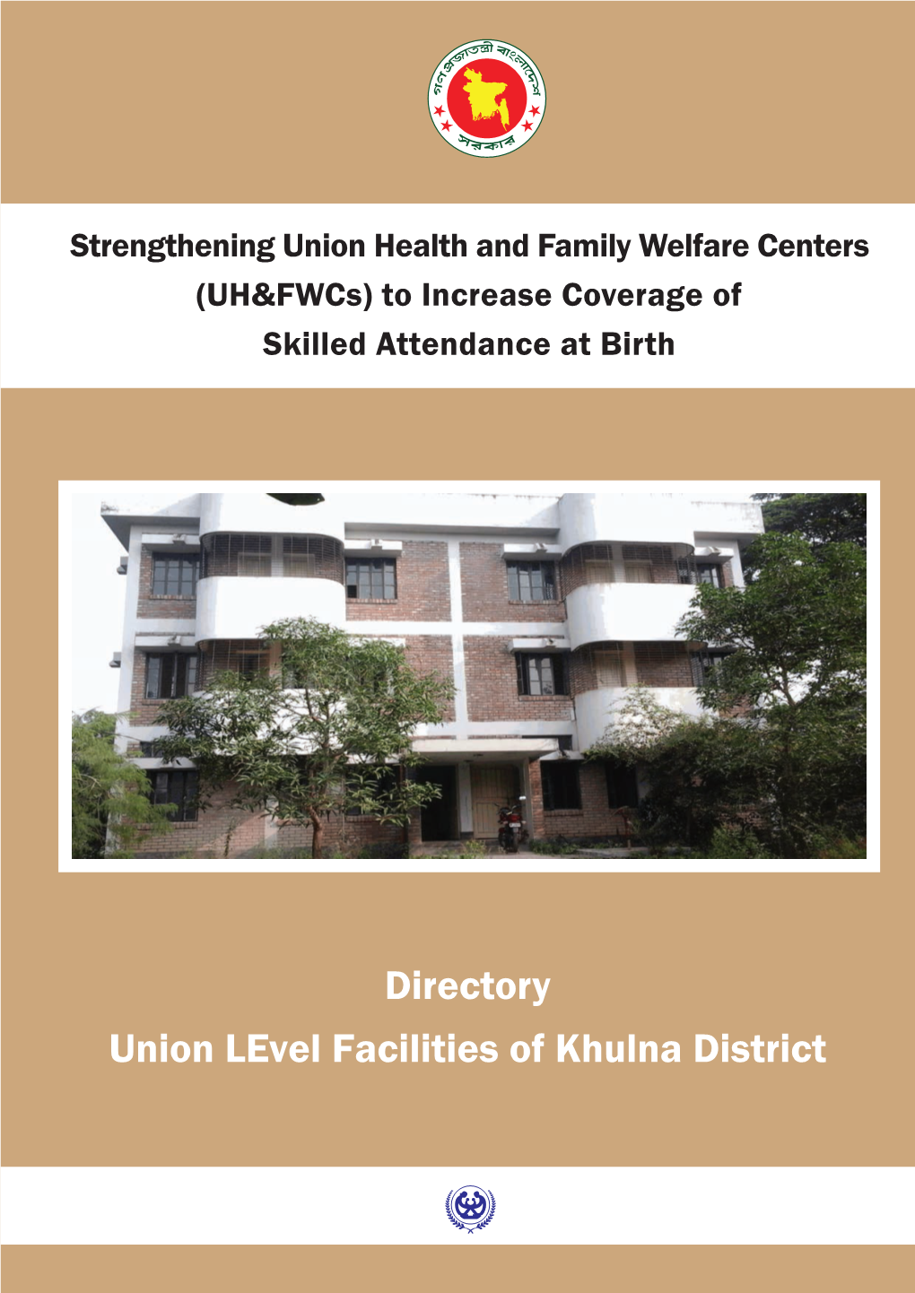 Directory Union Level Facilities of Khulna District