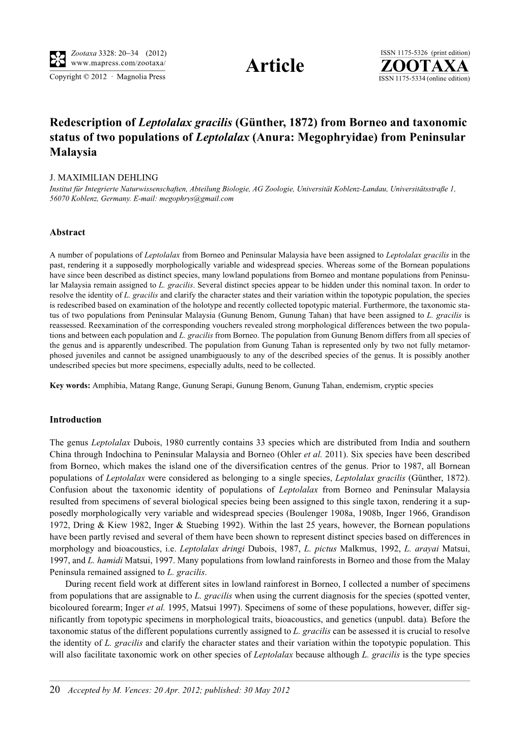 Redescription of Leptolalax Gracilis (Günther, 1872) from Borneo and Taxonomic Status of Two Populations of Leptolalax (Anura: Megophryidae) from Peninsular Malaysia