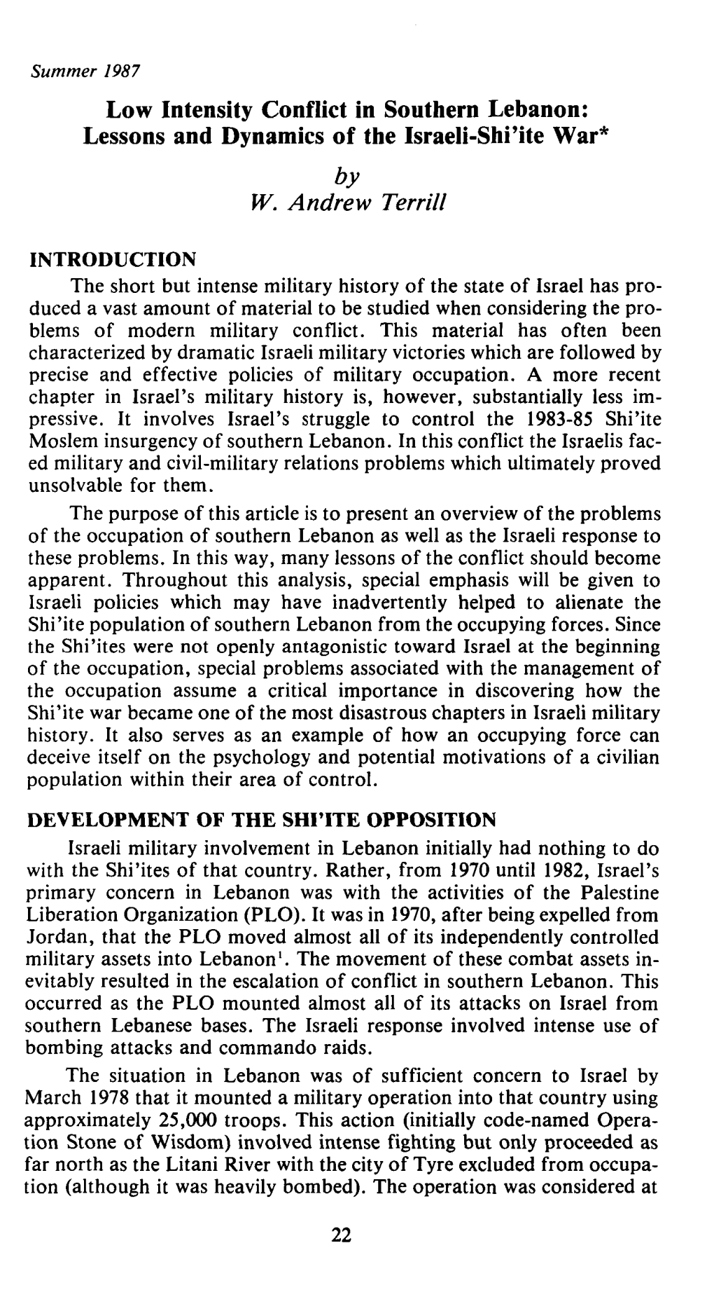 Low Intensity Conflict in Southern Lebanon: Lessons and Dynamics of the Israeli-Shi'ite War* by W. Andrew Ter Rill