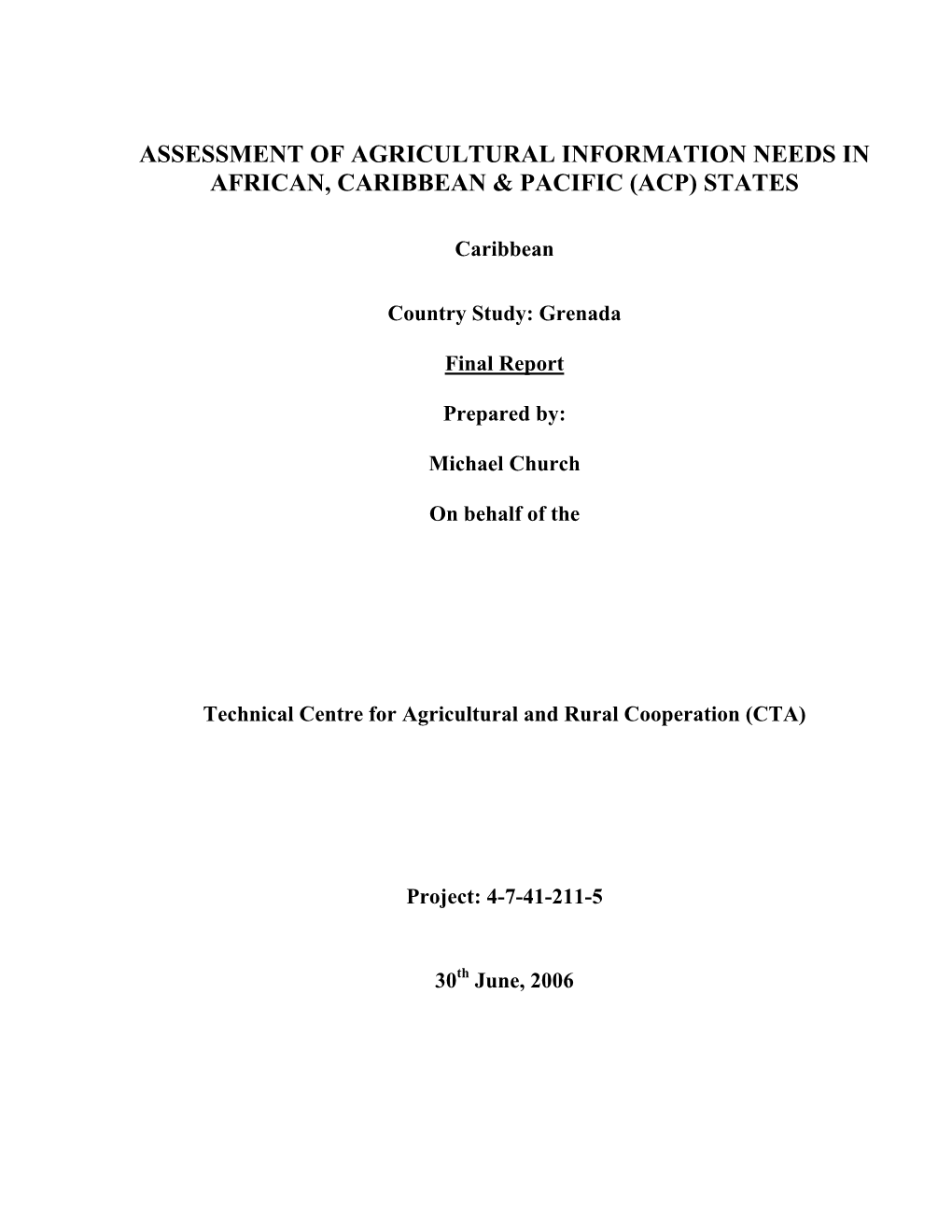 Assessment of Agricultural Information Needs in African, Caribbean & Pacific (Acp) States