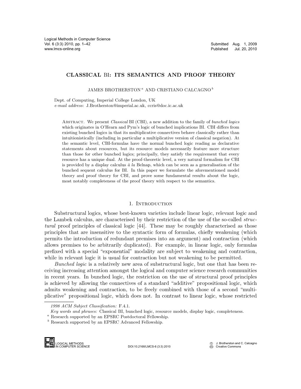 CLASSICAL BI: ITS SEMANTICS and PROOF THEORY 1. Introduction