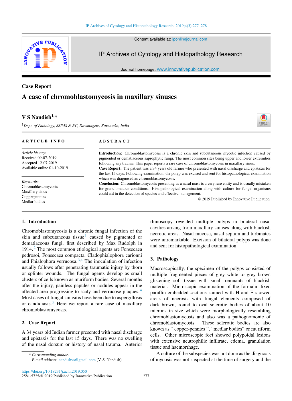 A Case of Chromoblastomycosis in Maxillary Sinuses