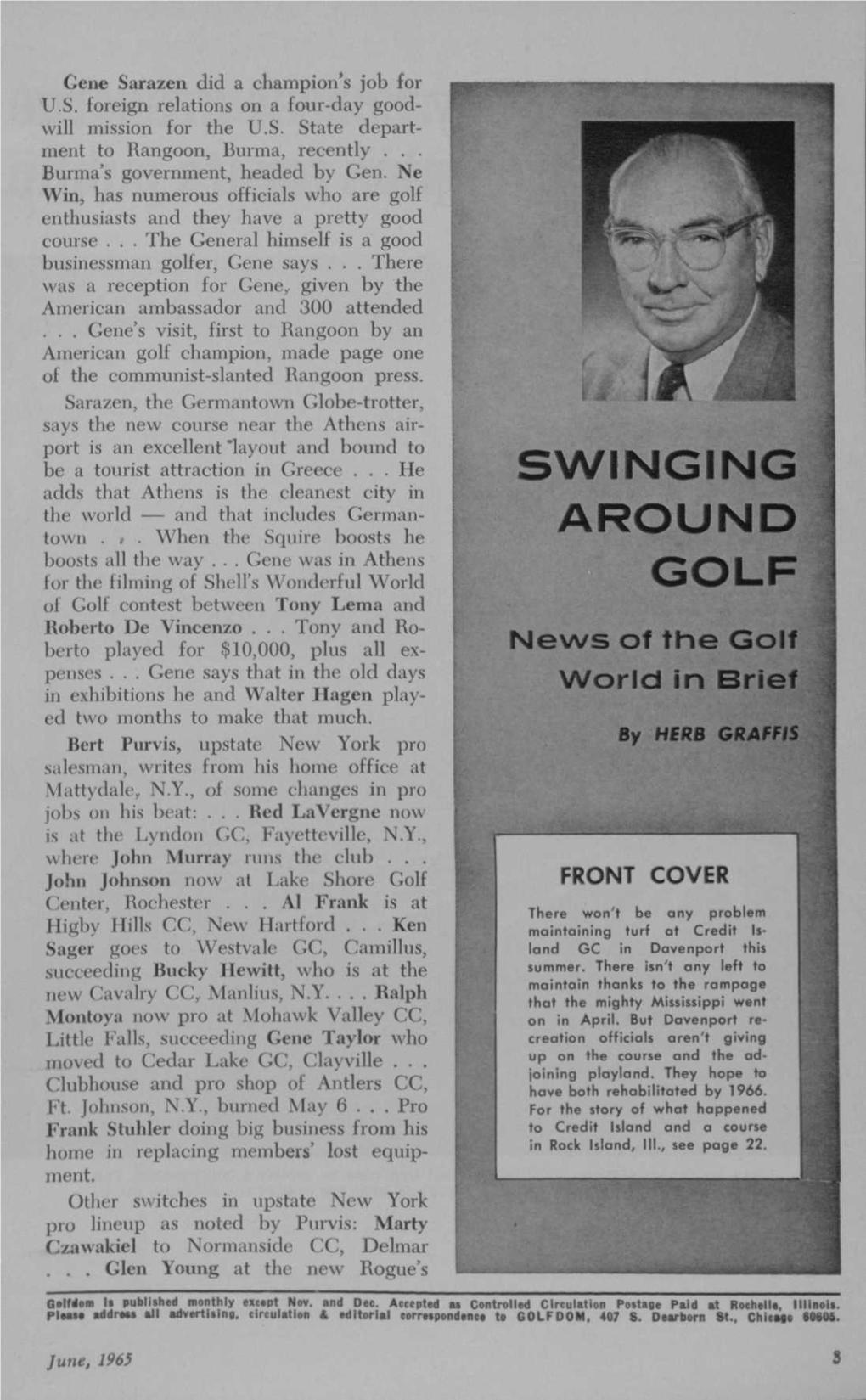 Swinging Around Golf (Continued from Page 20) Owner-Builder, Dewey Davis, Has Open- Ed His Oak Grove GC, 9-Holes