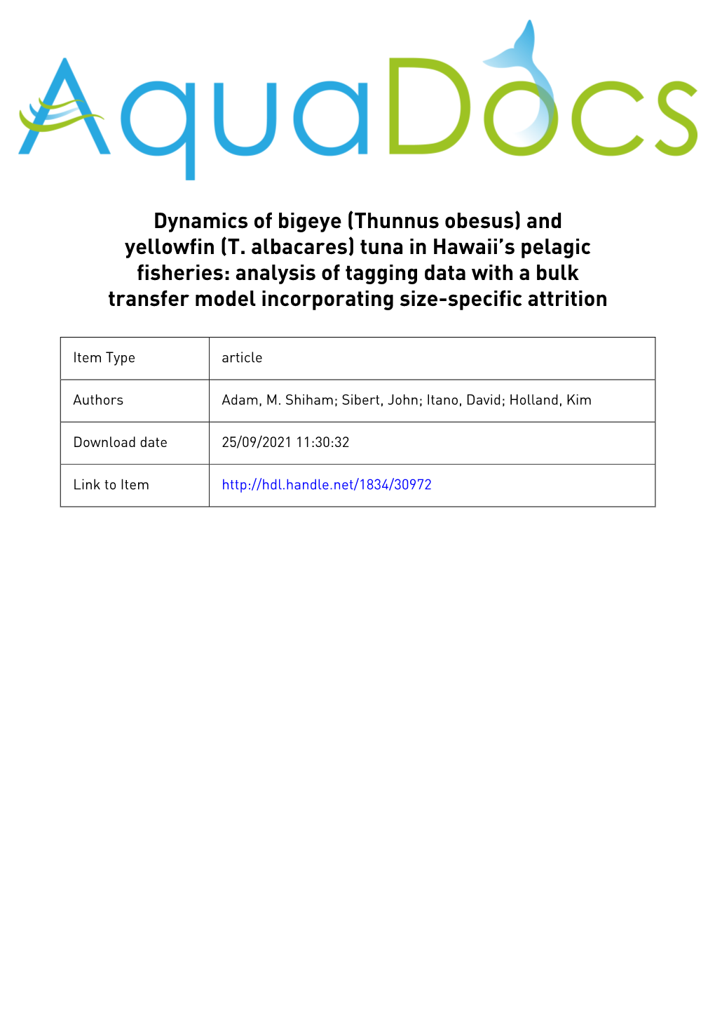 And Yellowfin (T. Albacares) Tuna in Hawaii's Pelagic Fisheries