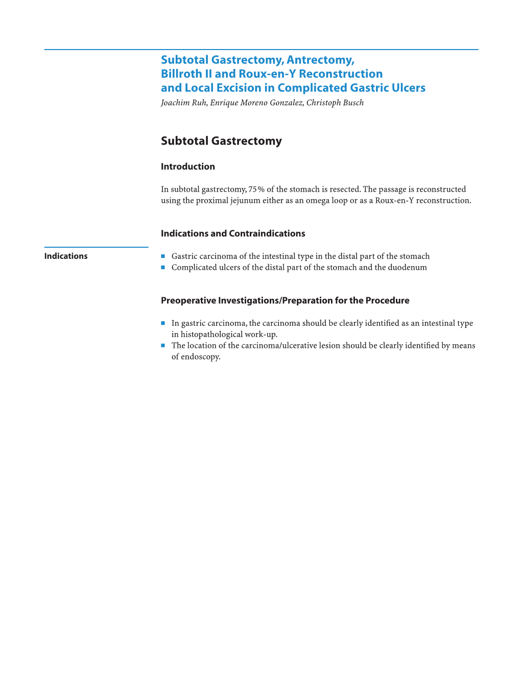 Subtotal Gastrectomy, Antrectomy, Billroth II and Roux-En-Y