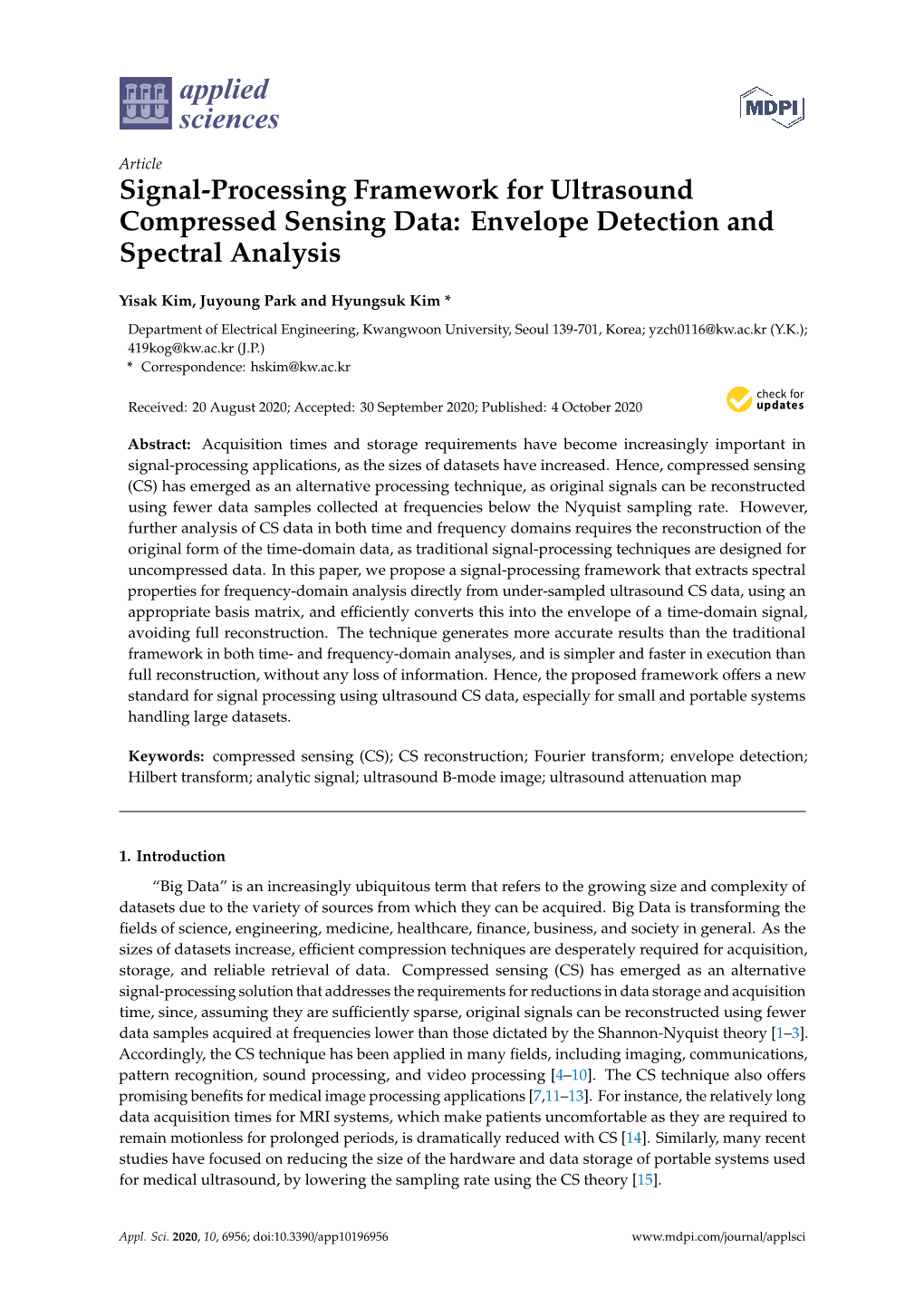 Signal-Processing Framework for Ultrasound Compressed Sensing Data: Envelope Detection and Spectral Analysis