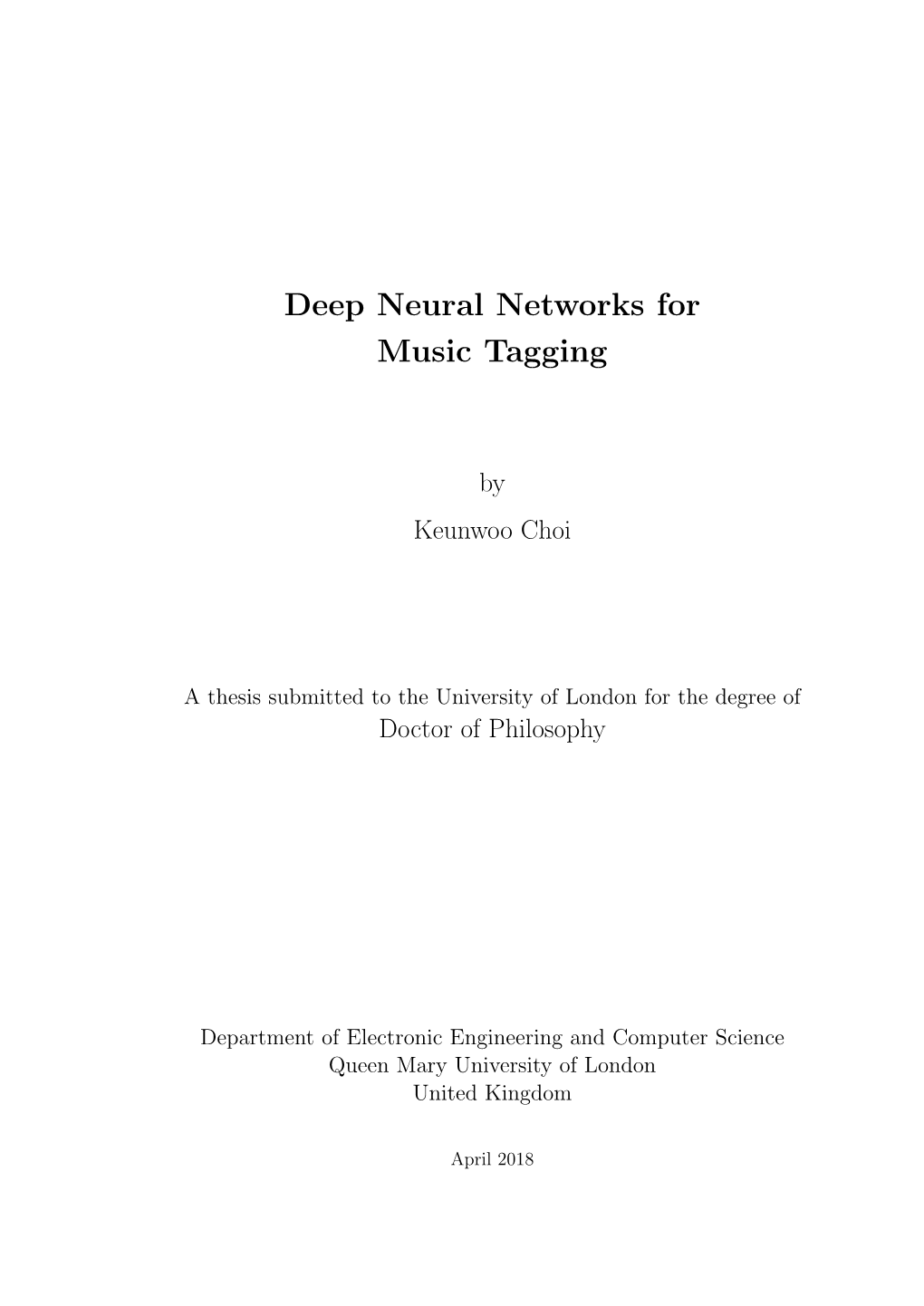 Deep Neural Networks for Music Tagging