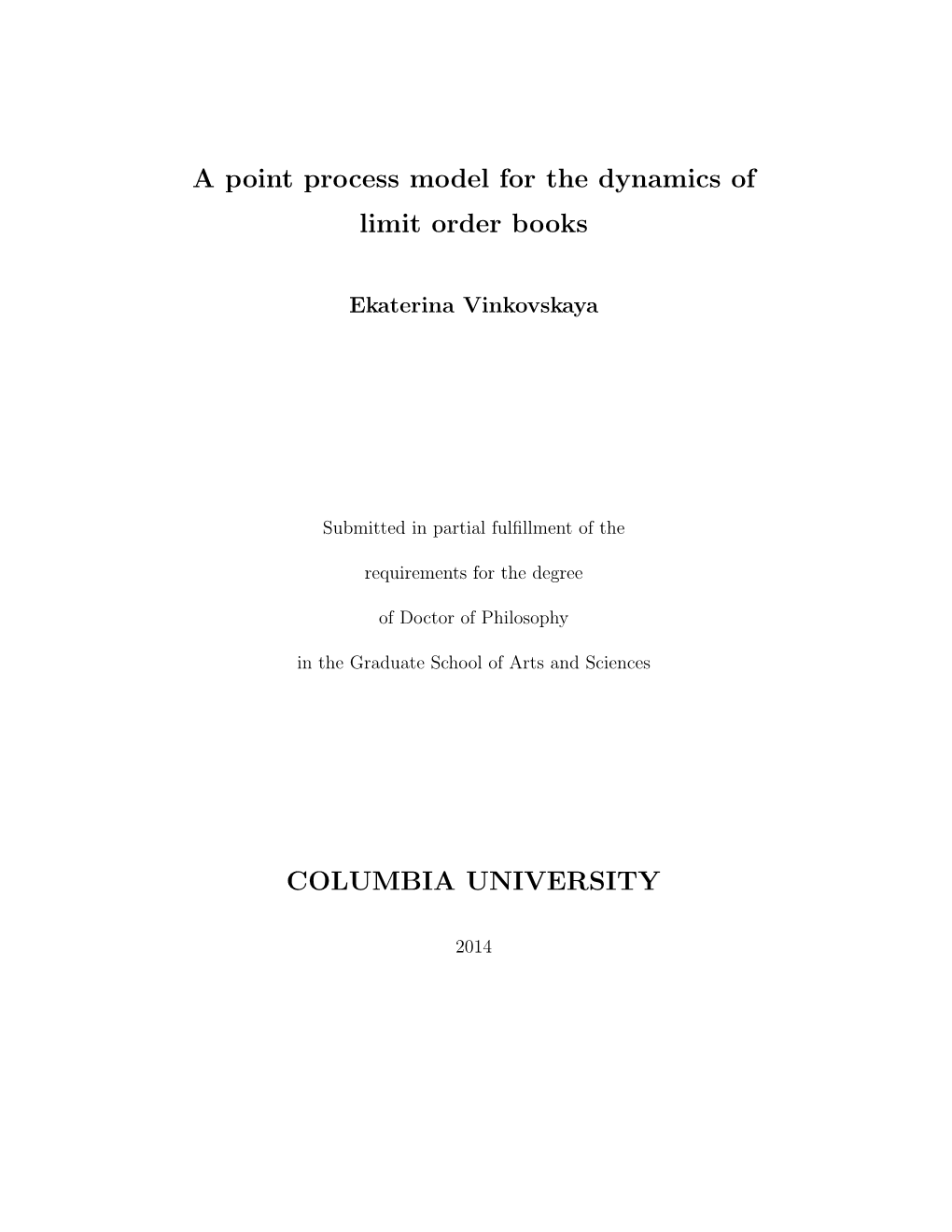 A Point Process Model for the Dynamics of Limit Order Books