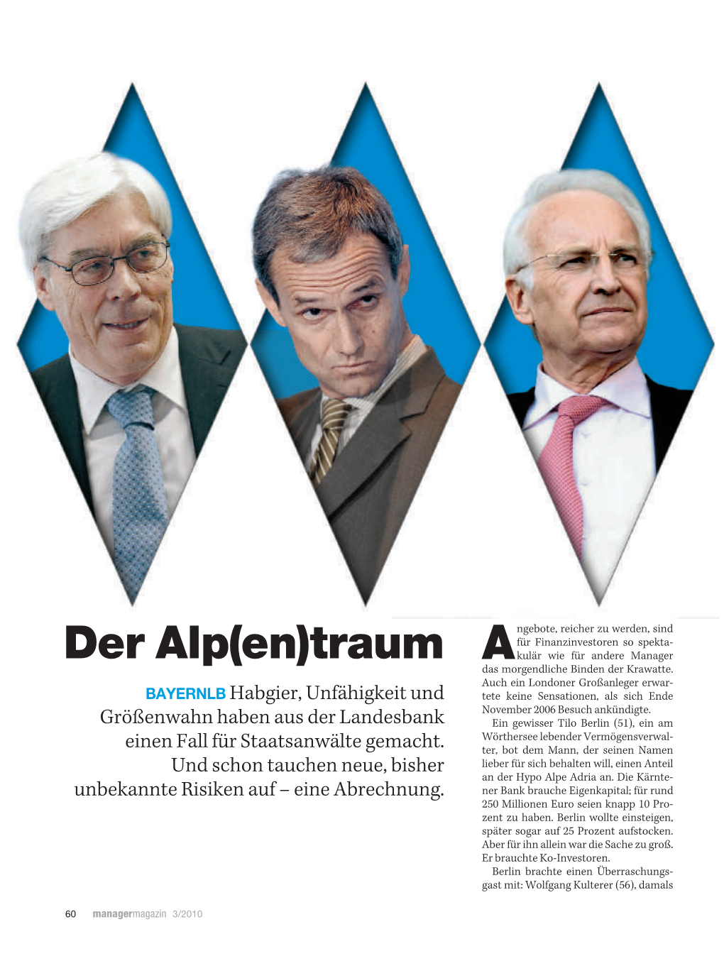 Der Alp(En)Traum a Für Finanzinvestoren So Spekta- Kulär Wie Für Andere Manager Das Morgendliche Binden Der Krawatte