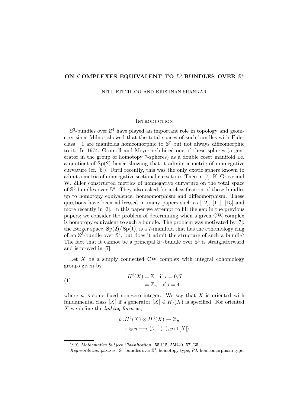 On Complexes Equivalent to S3-Bundles Over S4