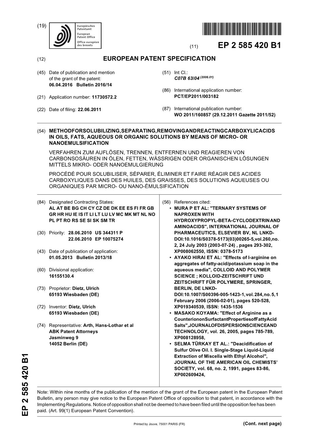 Method for Solubilizing, Separating, Removing And