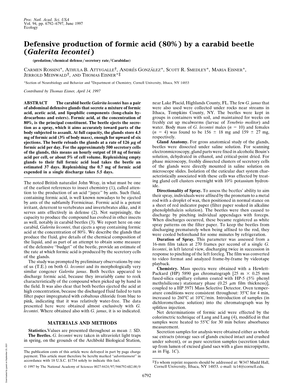 Defensive Production of Formic Acid (80%) by a Carabid Beetle (Galerita Lecontei) (Predation͞chemical Defense͞secretory Rate͞carabidae)