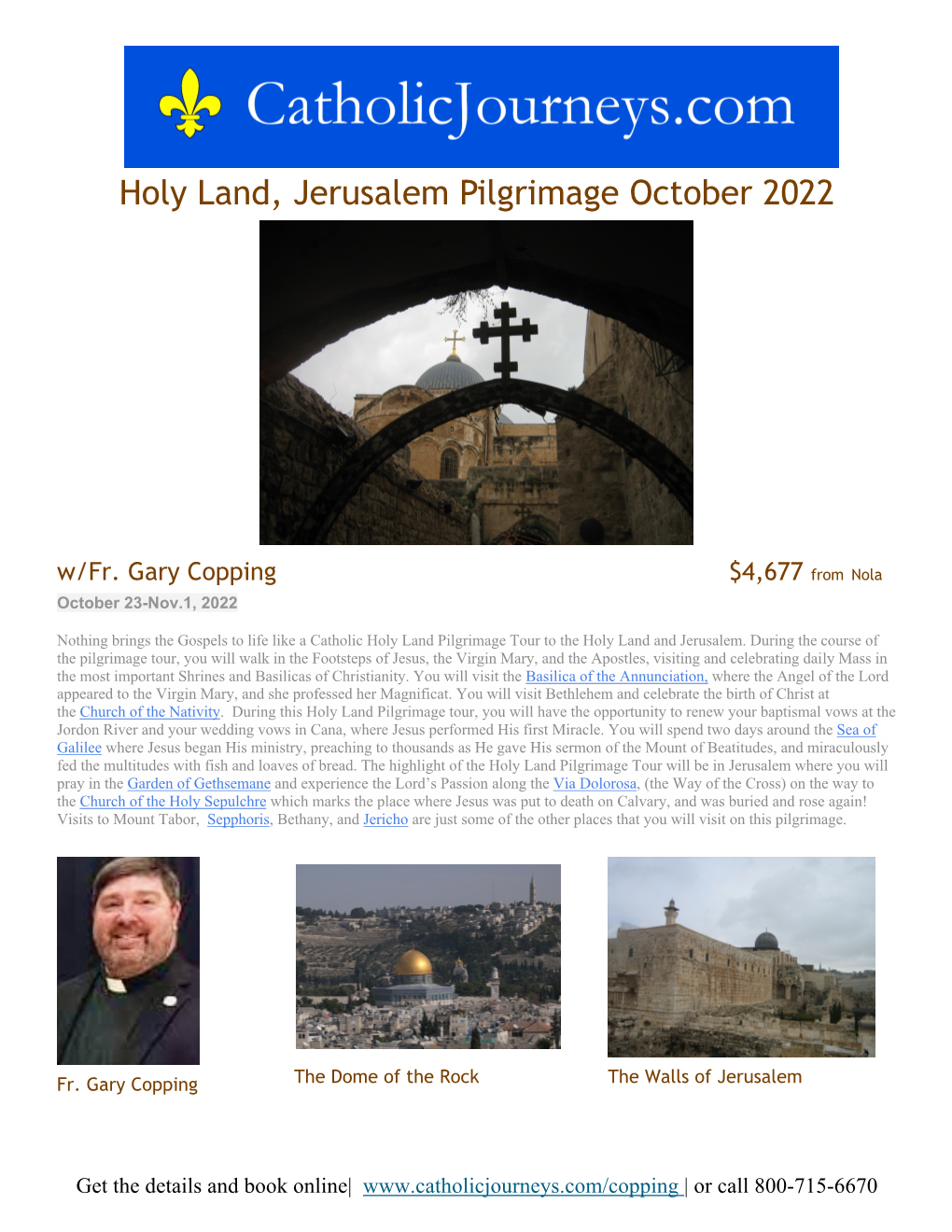 Holy Land, Jerusalem Pilgrimage October 2022