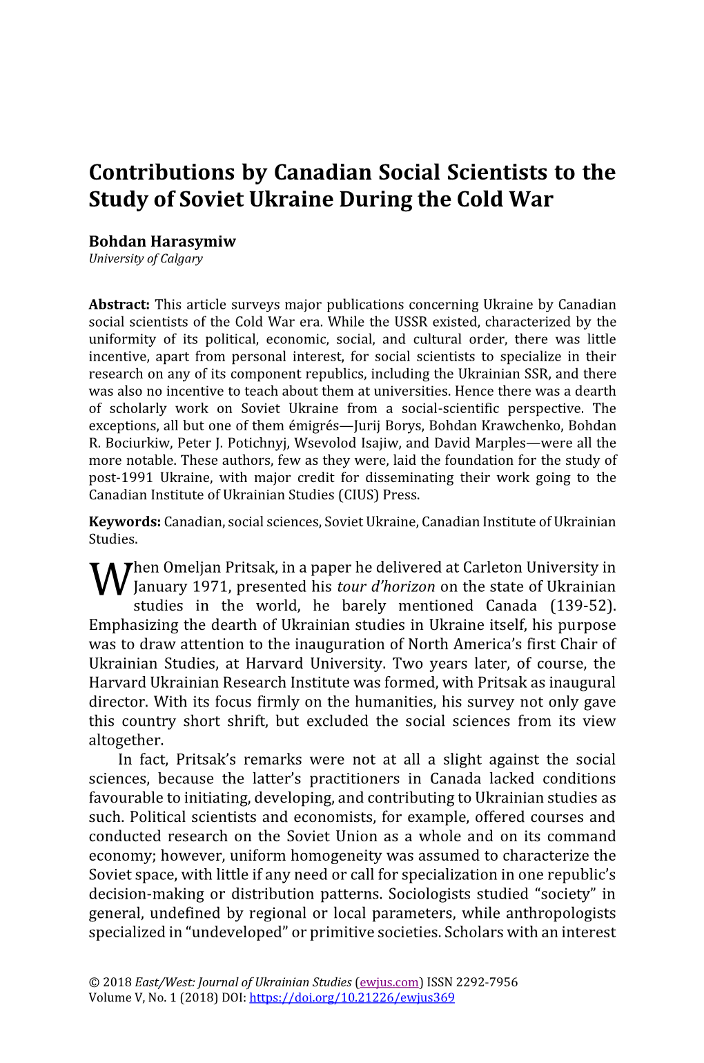 Contributions by Canadian Social Scientists to the Study of Soviet Ukraine During the Cold War