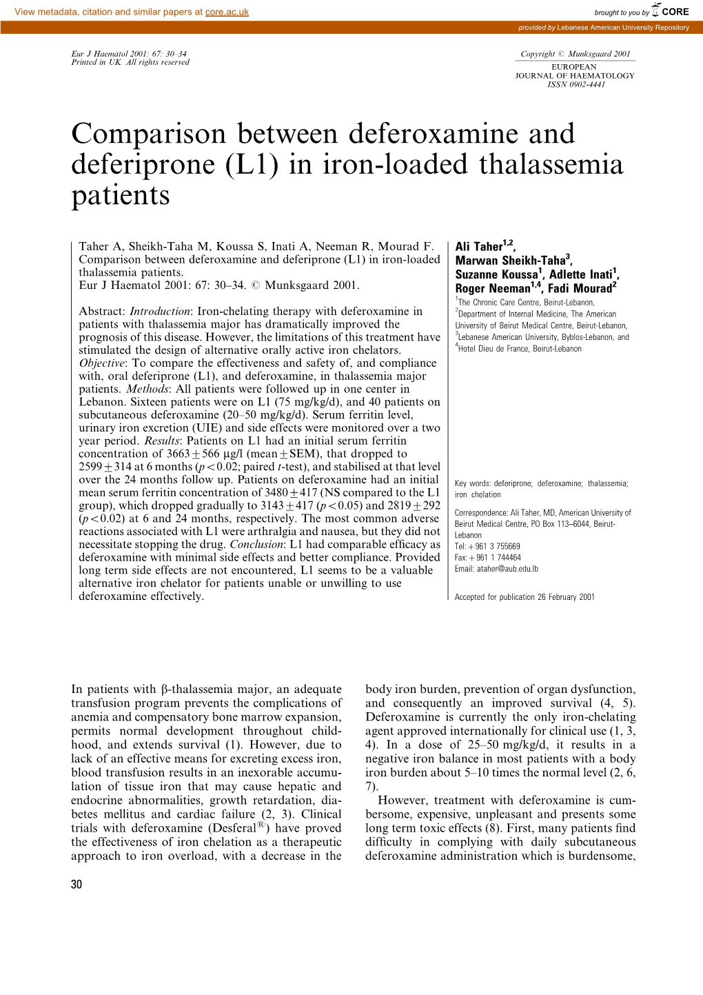 Comparison Between Deferoxamine and Deferiprone (L1) in Iron-Loaded Thalassemia Patients