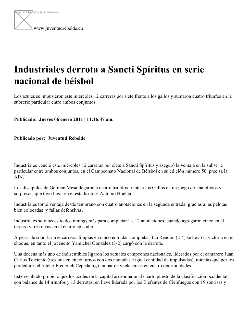 Industriales Derrota a Sancti Spíritus En Serie Nacional De Béisbol