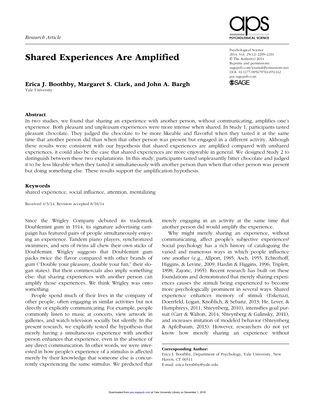 Shared Experiences Are Amplified. Psychological Science, 25, 2209